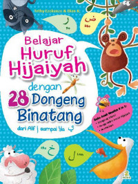 Belajar Huruf Hijaiyah Denga 28 Dongeng Binatang Dari Alif ا Sampai Ya ي