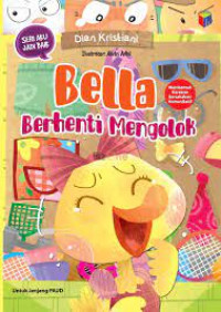 Bella Berhenti Mengolok Seri Aku Jadi Baik