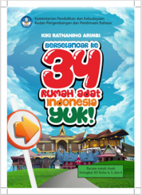 Berselancar Ke 34 Rumah Adat Indonesia Yuk Cerita Anak
