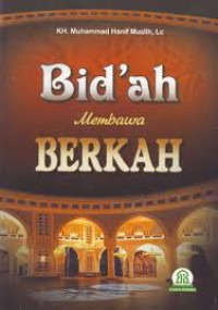 Bid'ah membawa berkah