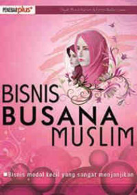 Bisnis Busana Muslim