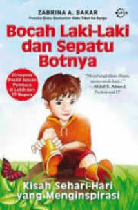 Bocah Laki-laki dan Sepatu Botnya