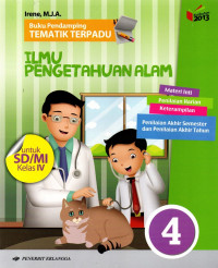 Buku Pendamping Tematik Terpadu Ilmu Pengetahuan Alam Untuk SD/MI Kelas IV Kurikulum 2013 Revisi