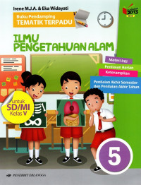 Buku Pendamping Tematik Terpadu Ilmu Pengetahuan Alam Untuk SD/MI Kelas V Kurikulum 2013 Revisi