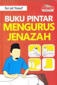 Buku pintar mengurus jenazah