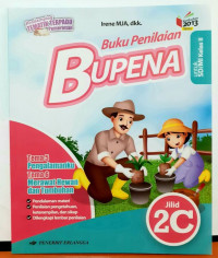 Bupena Jilid 2C Untuk SD/MI Kelas 2 Tema 5 Pengalamanku, Tema 6 Merawat Hewan Dan Tumbuhan