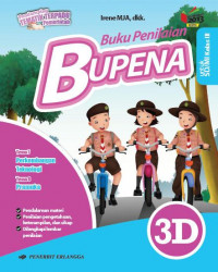 Bupena Jilid 3D Untuk SD/MI Kelas 3 Tema 7 Perkembangan Teknologi, Tema 8 Praja Muda Karana