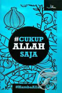 Cukup allah saja