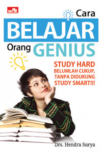 Cara Belajar Orang Genius