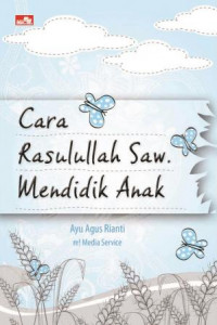 Cara Rasulullah Saw. mendidik anak