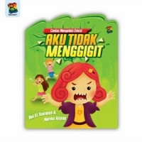 Image of Cerdas Mengelola Emosi : Aku Tidak Menggigit