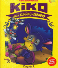 Cerita Dwibahasa : Kiko Dan Kunang-Kunang