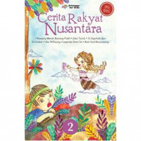 Cerita Rakyat Nusantara Jilid 2/Revisi