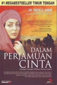 Dalam Perjamuan cinta: Cerpen-cerpen pilihan dunia islam