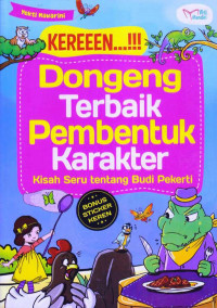 Kereeen...!!! Dongeng Terbaik Pembentuk Karakter