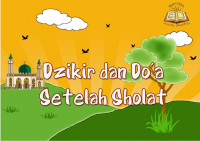 Dzikir Dan Doa Setelah Sholat