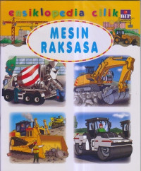 Ensiklopedia Cilik : Mesin Raksasa