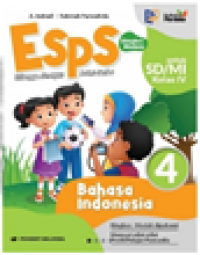 ESPS Bahasa Indonesia Jilid 4 Kurikulum Merdeka Erlangga Untuk SD/MI Kelas 4