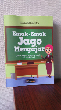 Emak-Emak Jago Mengajar