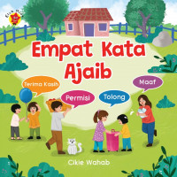 Empat Kata Ajaib : Terima Kasih, Permisi, Tolong, Maaf