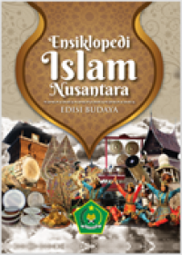 Ensiklopedi Islam Nusantara Budaya Edisi Budaya