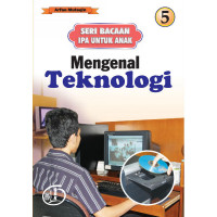 Ensiklopedia IPA Untuk Anak - Mengenal Teknologi 5