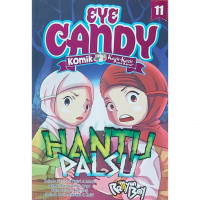 Eye Candy Hantu Palsu Seri Komik KKPK