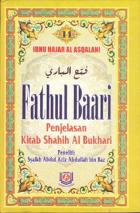 Fathul Baari  14: Kitab Shahih Al Bukhari