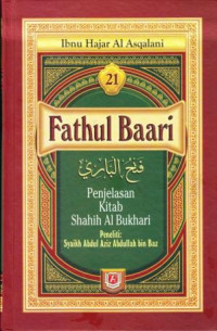 Fathul Baari  21: Kitab Shahih Al Bukhari