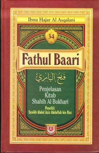 Fathul Baari  34: Kitab Shahih Al Bukhari