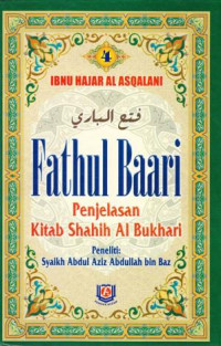 Fathul Baari  4: Kitab Shahih Al Bukhari