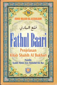 Fathul Baari  9: Kitab Shahih Al Bukhari