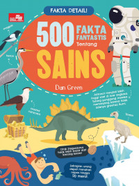 Fakta Detail! 500 Fakta Fantastis Tentang Sains