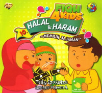 Fiqh 4 Kids 10 : Halal & Haram-Memilih Jajanan