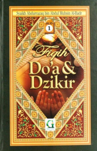 Fiqih Doa Dan Dzikir Jilid 1