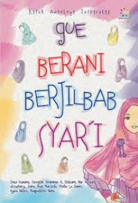 Gue berani berjilbab syar'i