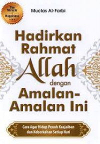 Hadirkan Rahmat Allah dengan Amala-Amalan ini