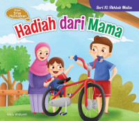 Hadiah Dari Mama