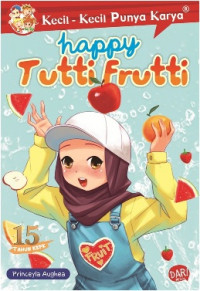 Happy Tutti Frutti Seri KKPK
