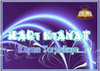 Hari Kimat, Kapan Terjadinya?