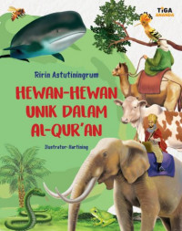 Hewan-Hewan Unik Dalam Al-Qur'an