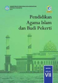 Pendidikan Agama Islam dan Budi Pekerti SMP Kelas 7