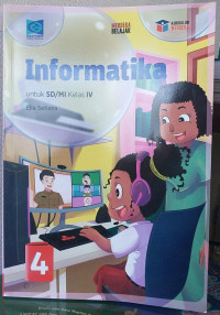 Informatika Untuk SD/MI Kelas IV Kurikulum Merdeka, Merdeka Belajar