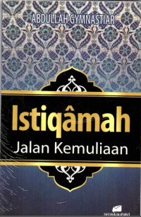 Istiqamah Jalan Kemuliaan