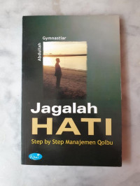 Jagalah Hati