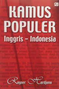 Kamus Populer Inggris Indonesia