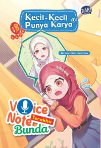 KKPK REG : Voice Note Terakhir Bunda