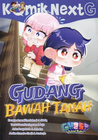 Gudang Bawah Tanah Seri Komik Next G Vol. 479
