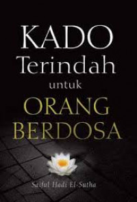 Kado terindah untuk orang berdosa