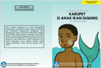 Karupet Si Anak Ikan Duyung Seri Cerita Rakyat Dari Papua Barat